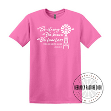 Load image into Gallery viewer, Be Strong. Be Brave. Be Fearless.