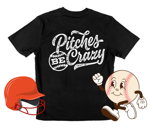 Pitches be Crazy